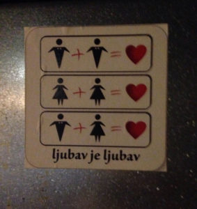 Sticker in one of the Queer friendly bars in Sarajevo "Ljubav je ljubav" (Love is love). | Photo: Matthew Zarenkiewicz
